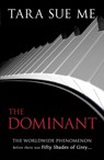 The Dominant: Submissive 2 - Tara Sue Me - 9781472208088