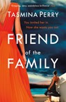 Friend of the Family - Tasmina Perry - 9781472208576