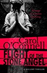 Flight of the Stone Angel - Carol O'Connell - 9781472212962