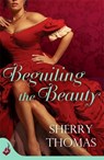Beguiling the Beauty: Fitzhugh Book 1 - Sherry Thomas - 9781472214324