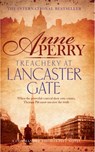 Treachery at Lancaster Gate (Thomas Pitt Mystery, Book 31) - Anne Perry - 9781472219534
