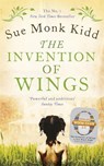 The Invention of Wings - Sue Monk Kidd - 9781472222183