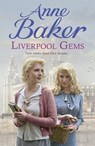 Liverpool Gems - Anne Baker - 9781472225337