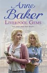 Liverpool Gems - Anne Baker - 9781472225344