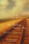 The Railway Station Man - Jennifer Johnston - 9781472226006