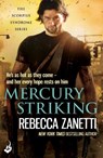 Mercury Striking - Rebecca Zanetti - 9781472237576