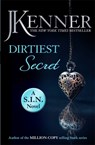 Dirtiest Secret: Dirtiest 1 (Stark/S.I.N.) - J. Kenner - 9781472238986