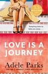 Love Is A Journey - Adele Parks - 9781472240514