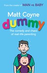 Dummy - Matt Coyne - 9781472243744