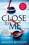 Close To Me - Amanda Reynolds - 9781472245151