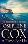 A Time for Us - Josephine Cox - 9781472245762