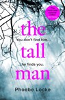 The Tall Man - Phoebe Locke - 9781472249241