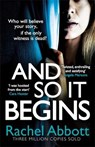 And so it begins - rachel abbott - 9781472254900