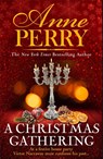 A Christmas Gathering (Christmas Novella 17) - Anne Perry - 9781472257192