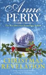 A Christmas Revelation (Christmas Novella 16) - Anne Perry - 9781472257383