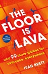 The Floor is Lava - Ivan Brett - 9781472257499