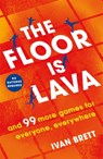 The Floor is Lava - Ivan Brett - 9781472257505