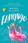 Flamingo - ELLIOTT,  Rachel - 9781472259462