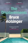 The Displacements - Bruce Holsinger - 9781472271587