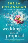 Three Weddings and a Proposal - Sheila O'Flanagan - 9781472272669