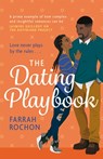 The Dating Playbook - Farrah Rochon - 9781472273826