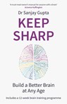 Keep Sharp - Dr Sanjay Gupta - 9781472274229