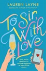 To Sir, With Love - Lauren Layne - 9781472275325