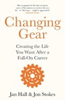 Changing Gear - Jan Hall ; Jon Stokes - 9781472277039