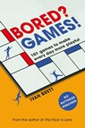 Bored? Games! - Ivan Brett - 9781472277473