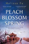 Peach Blossom Spring - Melissa Fu - 9781472277558