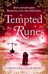Tempted by the Runes - Christina Courtenay - 9781472282705