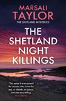 The Shetland Night Killings - Marsali Taylor - 9781472290533