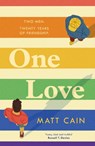 One Love - Matt Cain - 9781472291929