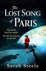 The Lost Song of Paris - Sarah Steele - 9781472294289