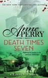 Death Times Seven (Daniel Pitt Mystery 7) - Anne Perry - 9781472294456