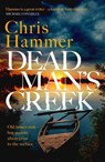 Dead Man's Creek - Chris Hammer - 9781472295675