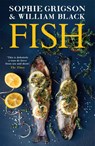 Fish - Sophie Grigson ; William Black - 9781472299666