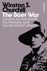 The Boer War - Sir Sir Winston S. Churchill - 9781472520821