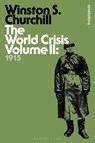 The World Crisis Volume II - Sir Sir Winston S. Churchill - 9781472586629