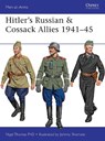 Hitler’s Russian & Cossack Allies 1941–45 - Nigel Thomas - 9781472806871