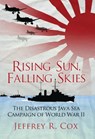 Rising Sun, Falling Skies - Jeffrey Cox - 9781472810601