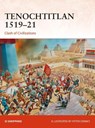 Tenochtitlan 1519–21 - Si Sheppard - 9781472820181