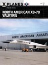 North American XB-70 Valkyrie - Peter E. Davies - 9781472825032