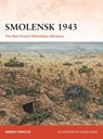 Smolensk 1943 - Robert Forczyk - 9781472830746