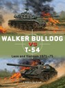 Walker Bulldog vs T-54 - Chris McNab - 9781472836120