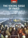 The Viking Siege of Paris - Si Sheppard - 9781472845696