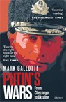 Putin's Wars - Mark (New York University Galeotti - 9781472847553