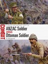 ANZAC Soldier vs Ottoman Soldier - Si Sheppard - 9781472849182