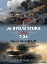 Ju 87D/G STUKA versus T-34 - Robert Forsyth - 9781472854759