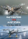 RAF Fighters vs Ju 87 Stuka - Andy Saunders - 9781472862570